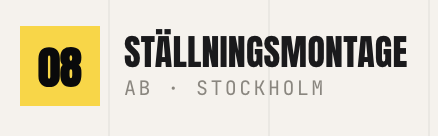 08 Ställningsmontage
